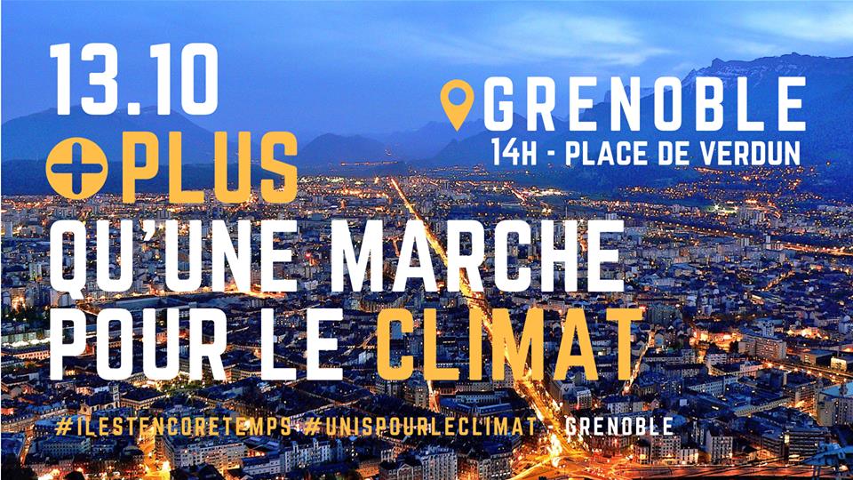Marches pour le climat : Grenoble et Lyon ce samedi !
