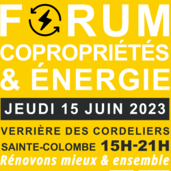 Forum Copropriétés & Énergie : 15 Juin dès 15h à Sainte-Colombe