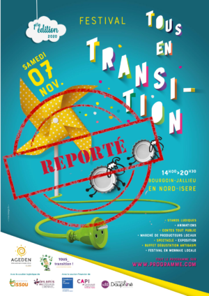1er Festival « Tous en Transition ! » en Nord-Isère – REPORT 2021